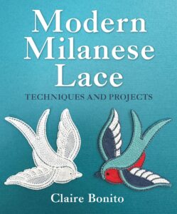 Modern Milanese Lace: Techniques and Projects