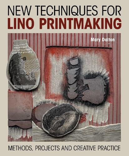 New Techniques for Lino Printmaking: Methods