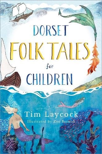 Dorset Folk Tales for Children