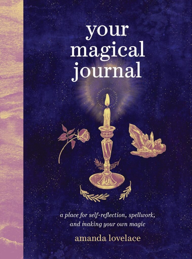 Your Magical Journal: A Place for Self-Reflection