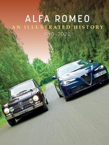 Alfa Romeo: An Illustrated History