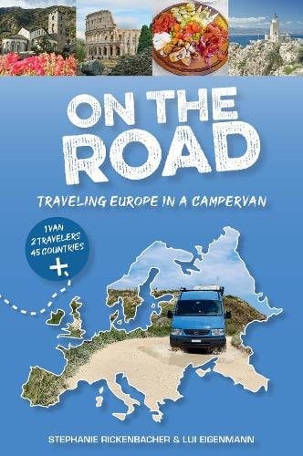 On the Road‚ÄîTraveling Europe in a Campervan