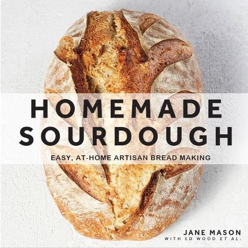 Homemade Sourdough: Easy