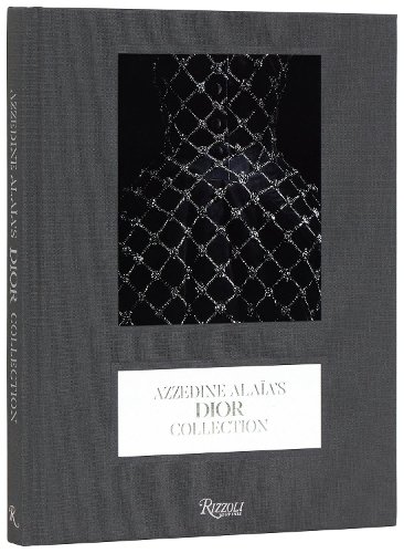 Azzedine Ala√Øa's Dior Collection