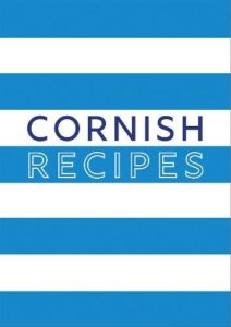 Cornish Recipes