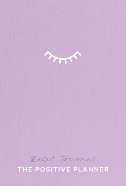 The Positive Planner: RESET