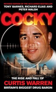 Cocky: The Rise and Fall of Curtis Warren
