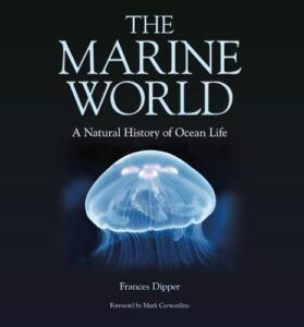 The Marine World ‚Äì A Natural History of Ocean Life