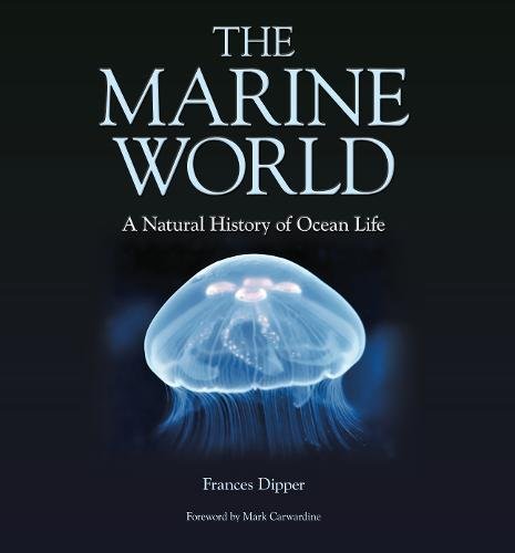 The Marine World ‚Äì A Natural History of Ocean Life
