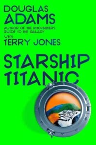 Douglas Adams's Starship Titanic