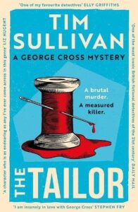 The Tailor: The Brand New George Cross Mystery