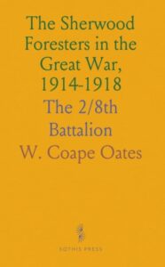 Sherwood Foresters in the Great War