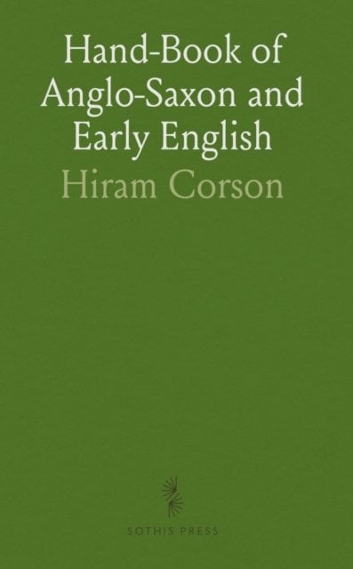 Hand-Book of Anglo-Saxon and Early English