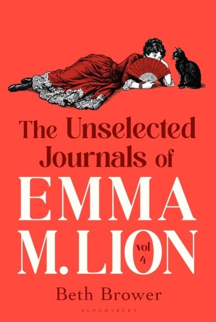 The Unselected Journals of Emma M. Lion