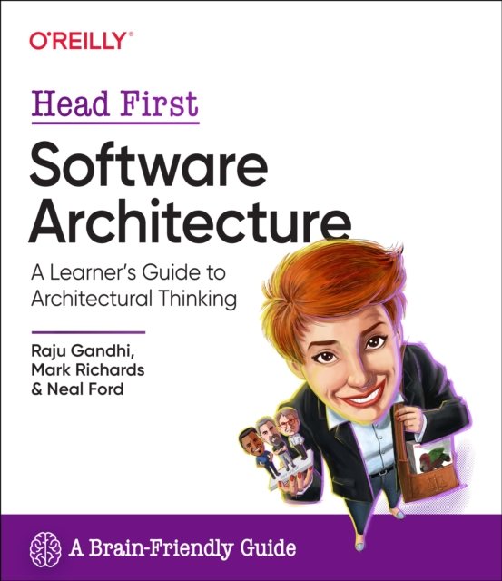 Head First Software Architecture: A Learner's Guide to Architectural Thinking