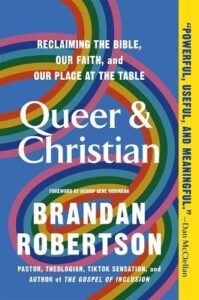 Queer & Christian: Reclaiming the Bible