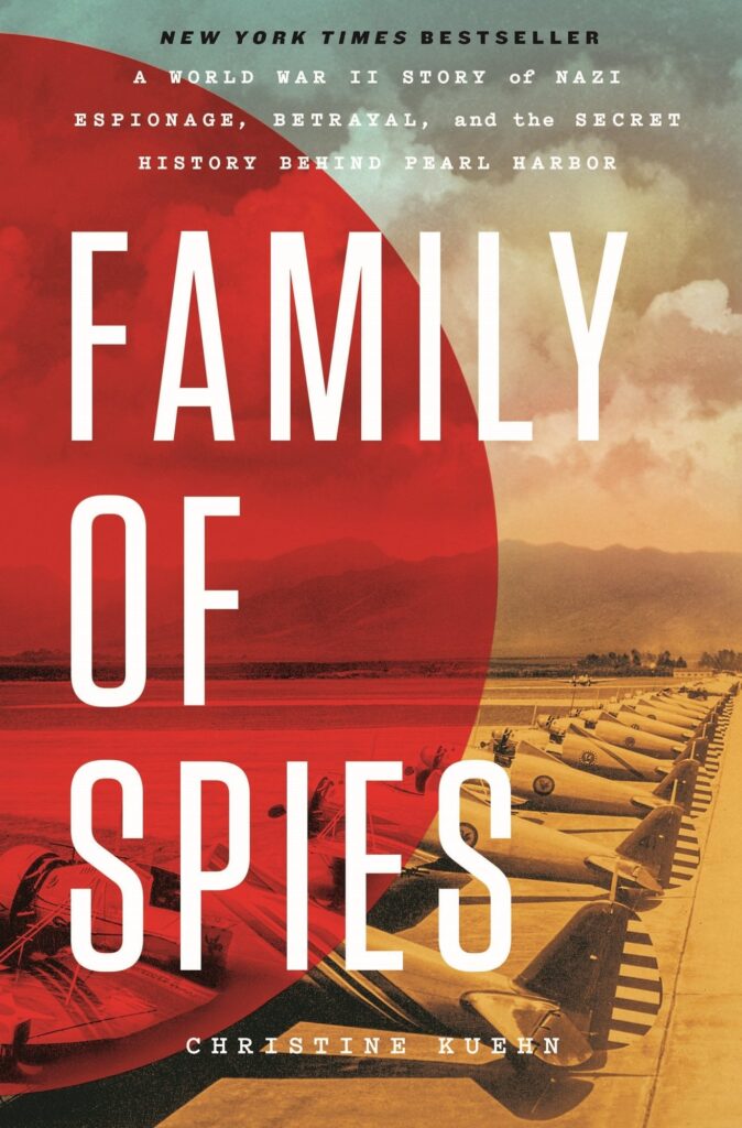 Family of Spies: A World War II Story of Nazi Espionage