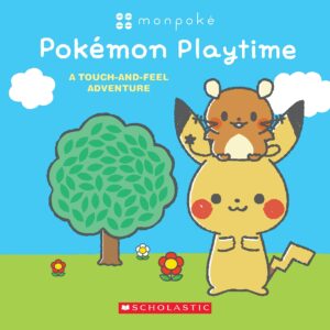 Pok√©mon Playtime: A Touch and Feel Adventure (Monpok√© Board Book)