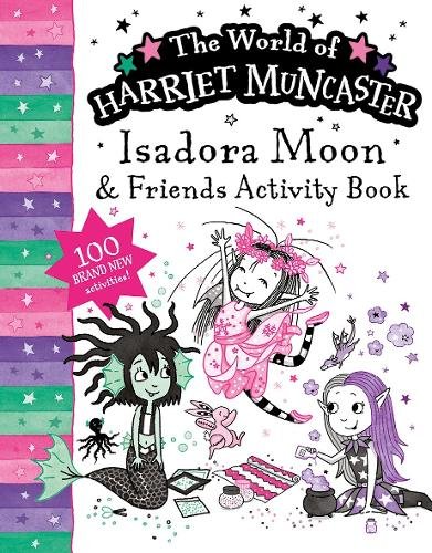 Isadora Moon and Friends Bumper Activity Book: 100 brand new activities featuring Isadora