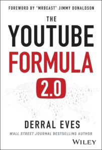 The YouTube Formula: How Anyone Can Unlock the Algorithm to Drive Views