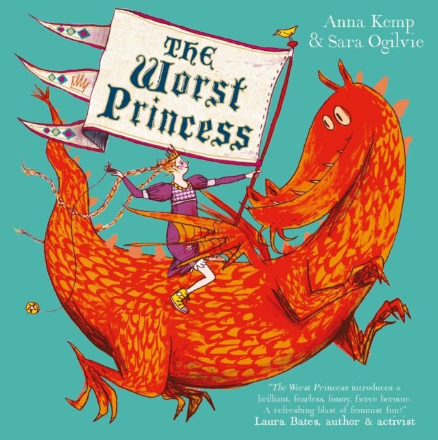 The Worst Princess
