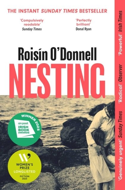 Nesting: Winner of the Radio 2 Book Club Award 2026; the tender