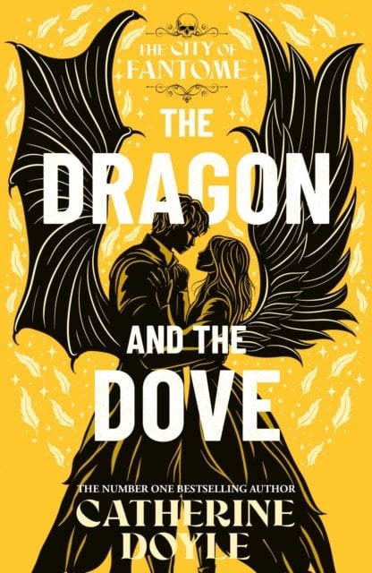 The Dragon and the Dove: THE EPIC FINALE TO THE NEW YORK TIMES BESTSELLING ROMANTASY SERIES