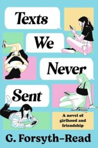 Texts We Never Sent: The coming-of-age debut novel of the summer