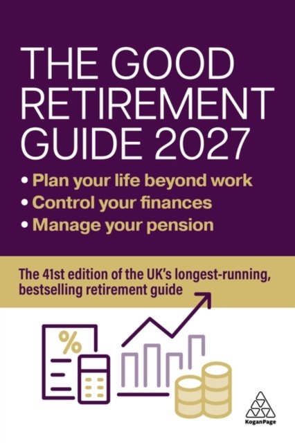 The Good Retirement Guide 2027: Manage your pension