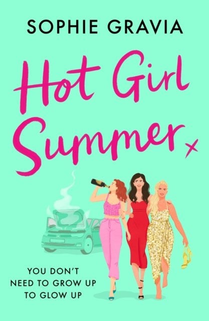 Hot Girl Summer: The sizzling