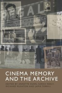 Cinema Memory and the Archive