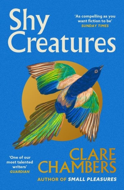 Shy Creatures: The ‚Äòextraordinary‚Äô novel about family