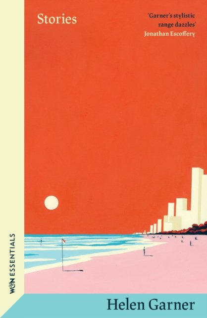 Stories: Collected Short Fiction from the winner of the Baillie Gifford Prize