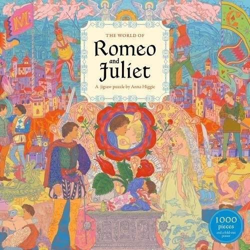 The World of Romeo and Juliet: A 1000-piece Shakespearean jigsaw puzzle by Anna Higgie: A 1000-piece Shakespearean jigsaw puzzle by Anna Higgie