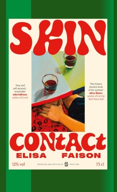 Skin Contact: 'The hottest