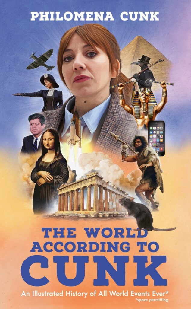 The World According to Cunk: An Illustrated History of All World Events Ever