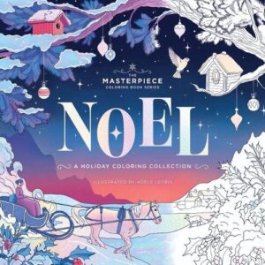 NOEL: A Holiday Coloring Collection