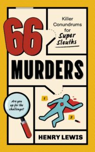 66 Murders: Killer Puzzles for Super Sleuths