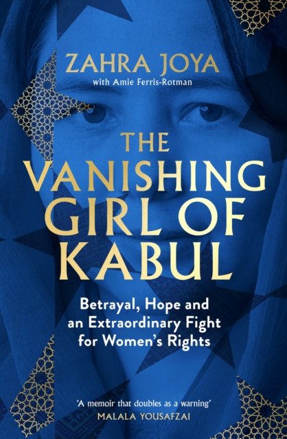 The Vanishing Girl of Kabul: Betrayal