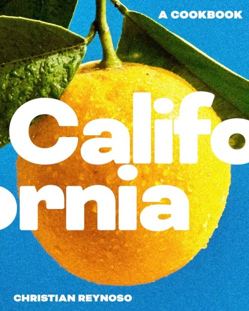 California: A Cookbook