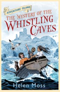 Adventure Island: The Mystery of the Whistling Caves: Book 1