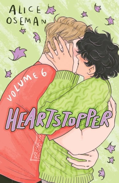 Heartstopper Volume 6: Discover the INSTANT GLOBAL BESTSELLER - fall in love with the phenomenal LGBTQ+ graphic novel series