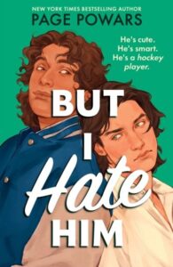 But I Hate Him: A rivals-to-lovers queer YA romance