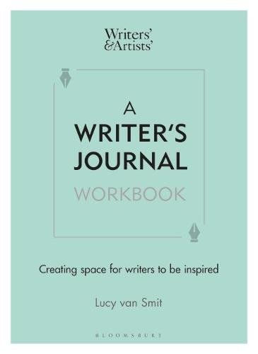 A Writer‚Äôs Journal Workbook: Creating space for writers to be inspired