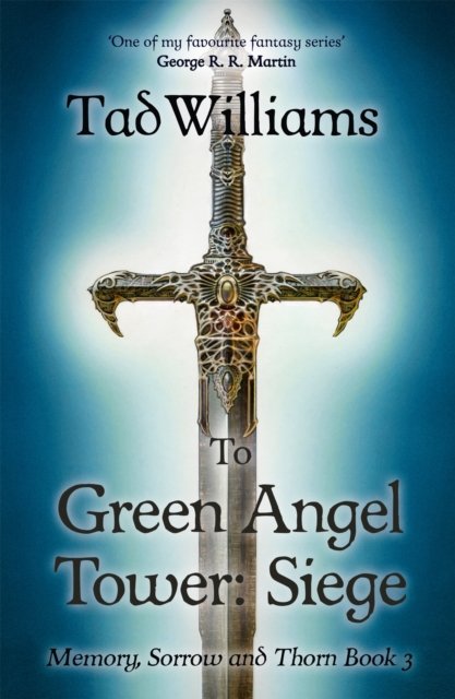 To Green Angel Tower: Siege: Memory