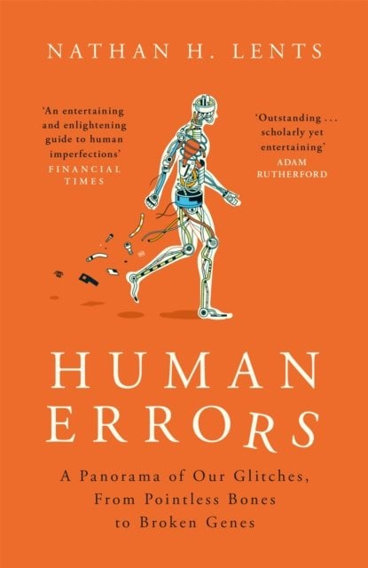 Human Errors: A Panorama of Our Glitches