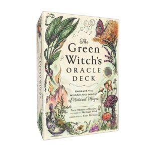 The Green Witch's Oracle Deck: Embrace the Wisdom and Insight of Natural Magic