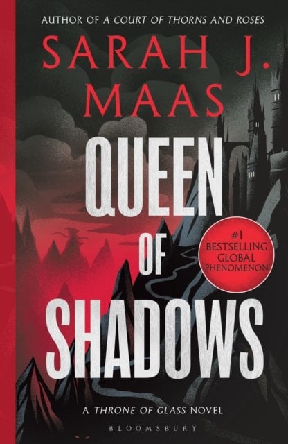 Queen of Shadows: From the # 1 Sunday Times best-selling author of A Court of Thorns and Roses