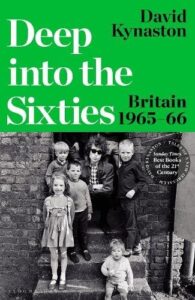 Deep into the Sixties: Britain 1965‚Äì66