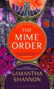 The Mime Order: The million-copy bestselling series from the author of THE PRIORY OF THE ORANGE TREE
